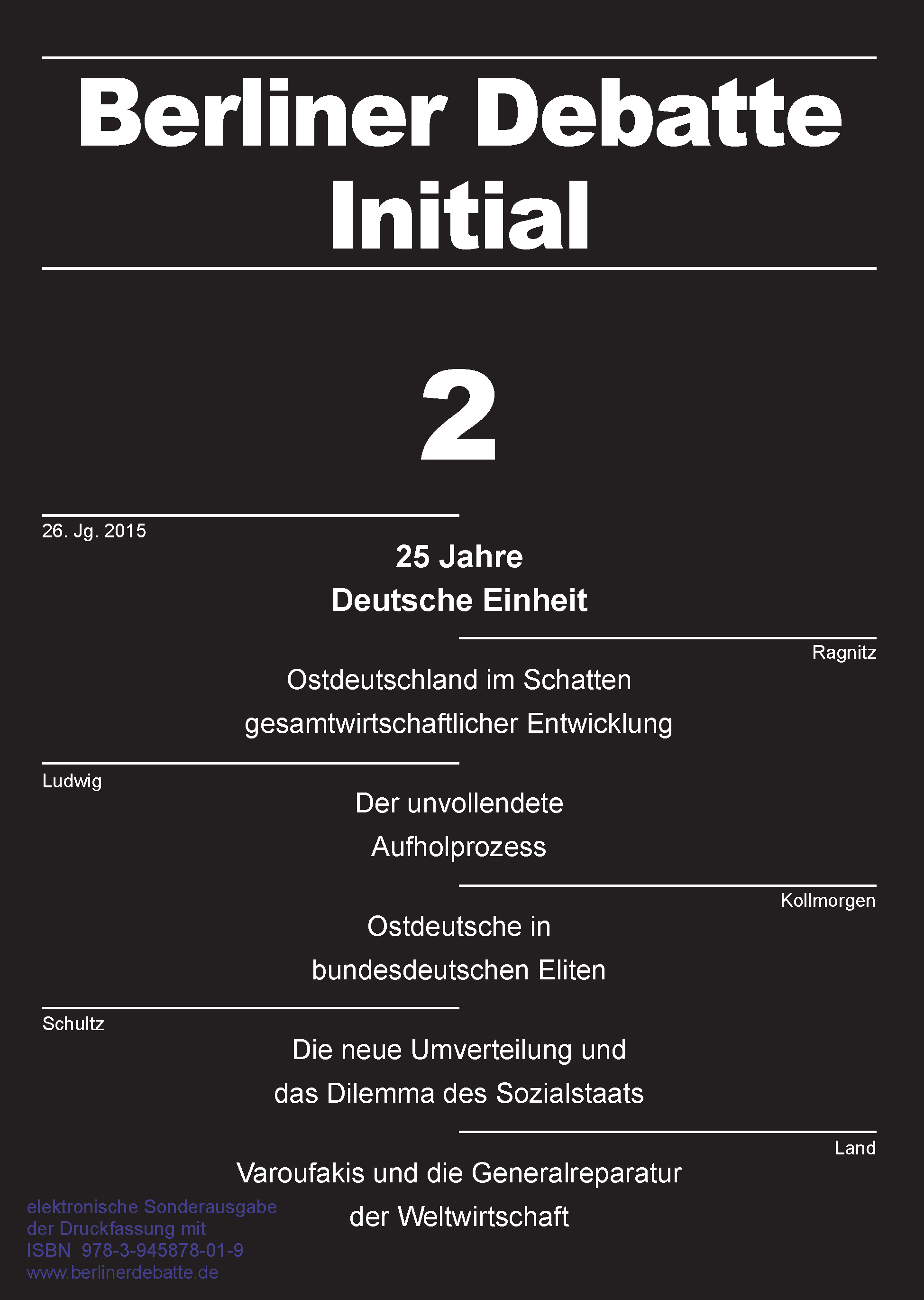 Coverbild von 25 Jahre Deutsche Einheit: Ostdeutschlands fragmentierte Integration