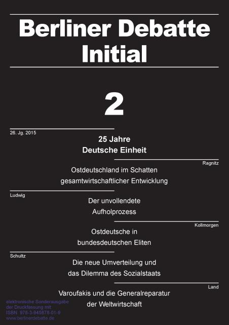 Coverbild von  25 Jahre Deutsche Einheit: Ostdeutschlands fragmentierte Integration