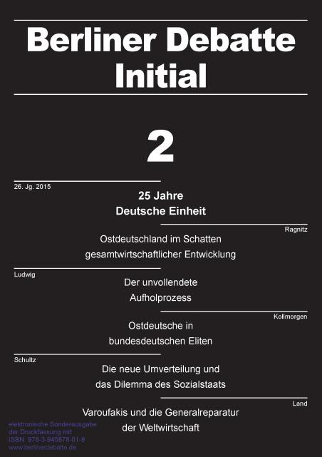 Coverbild von 25 Jahre Deutsche Einheit: Ostdeutschlands fragmentierte Integration